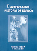 I Jornadas sobre Historia de Blanca