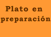 Plato en preparación